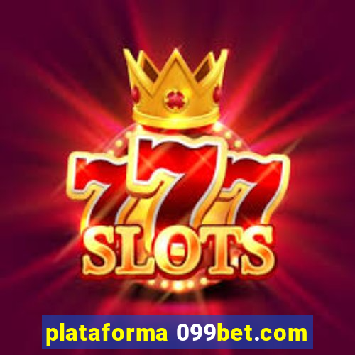 plataforma 099bet.com